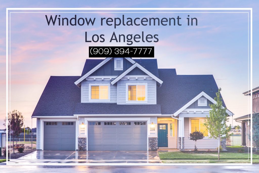 WINDOW REPLACEMENT IN LOS ANGELES